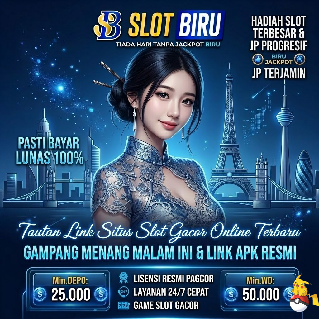 SLOTBIRU: Tautan Link Situs Slot Gacor Online Terbaru Gampang Menang Malam Ini & Link Apk Resmi
